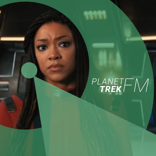Planet Trek fm #102: ViacomCBS vs Netflix & spoilerfreie Gedanken zu Discovery Season 4