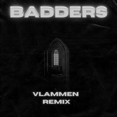 Skrillex, Flowdan, PEEKABOO, G-Rex - Badders (VLAMMEN Remix)