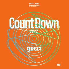 CountDown 2022 • #10 • Gucci