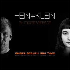 feat. Cheyenne - Every breath you take [Radio Edit]