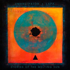 Emancipator & Lapa - Acacia Wind