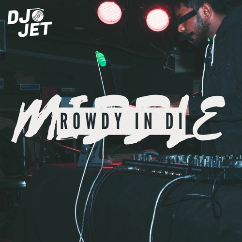 Rowdy In Di Middle
