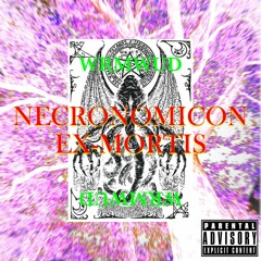 NECRONOMICON EX-MORTIS