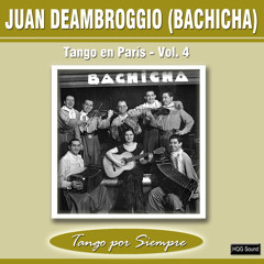 Stream Juan Deambroggio | Listen Tango en París, Vol. 4 playlist online for free on SoundCloud