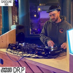 GASOLINE GUEST MIX: DR.P 09/09/2022