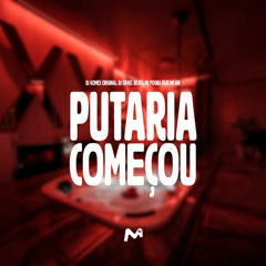 PUTARIA COMEÇOU (feat. Mc Gw)