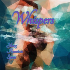 Whispers