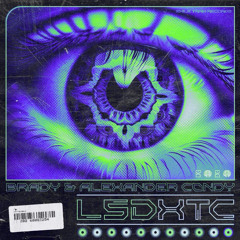 BRADY - LSDXTC EP [EXILE TRAX] - 19/07/2024
