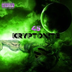 Kryptonite - 45