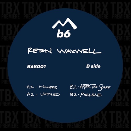 Premiere: Reton Waxwell - After The Scarf [b6 Soundsystem]
