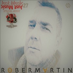JUST MUSIC 27 By ROBER MARTIN