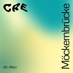 CRE - Möckernbrücke [FREE DL]