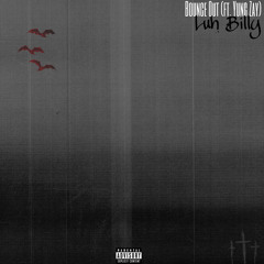 Luh Billy - Bounce Out (ft. Yung Zay)