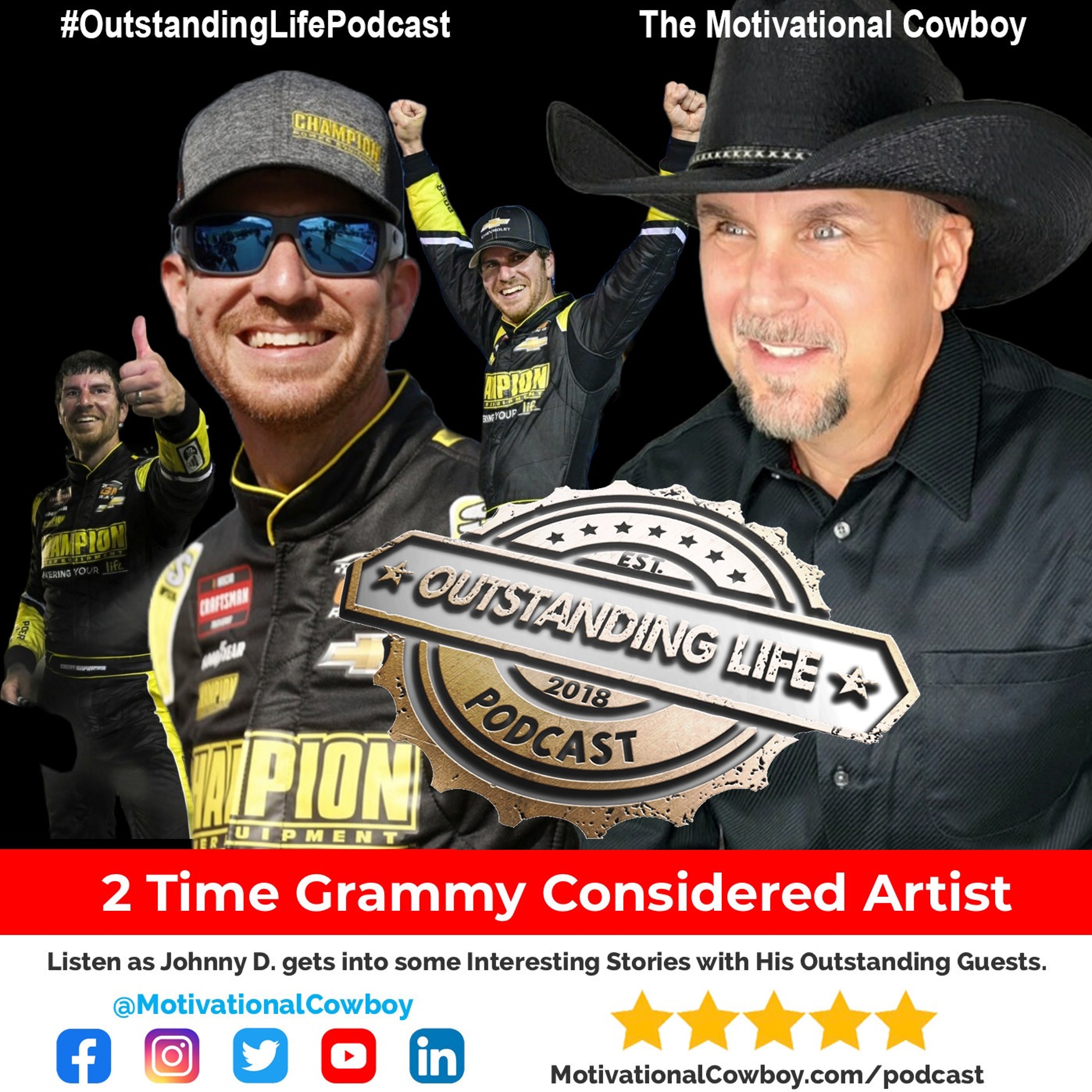 Outstanding Life with the Motivational Cowboy