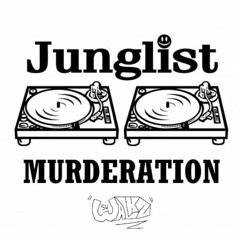 Junglist Murderation