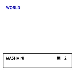 Masha Ni — VOLNA World Podcast 2