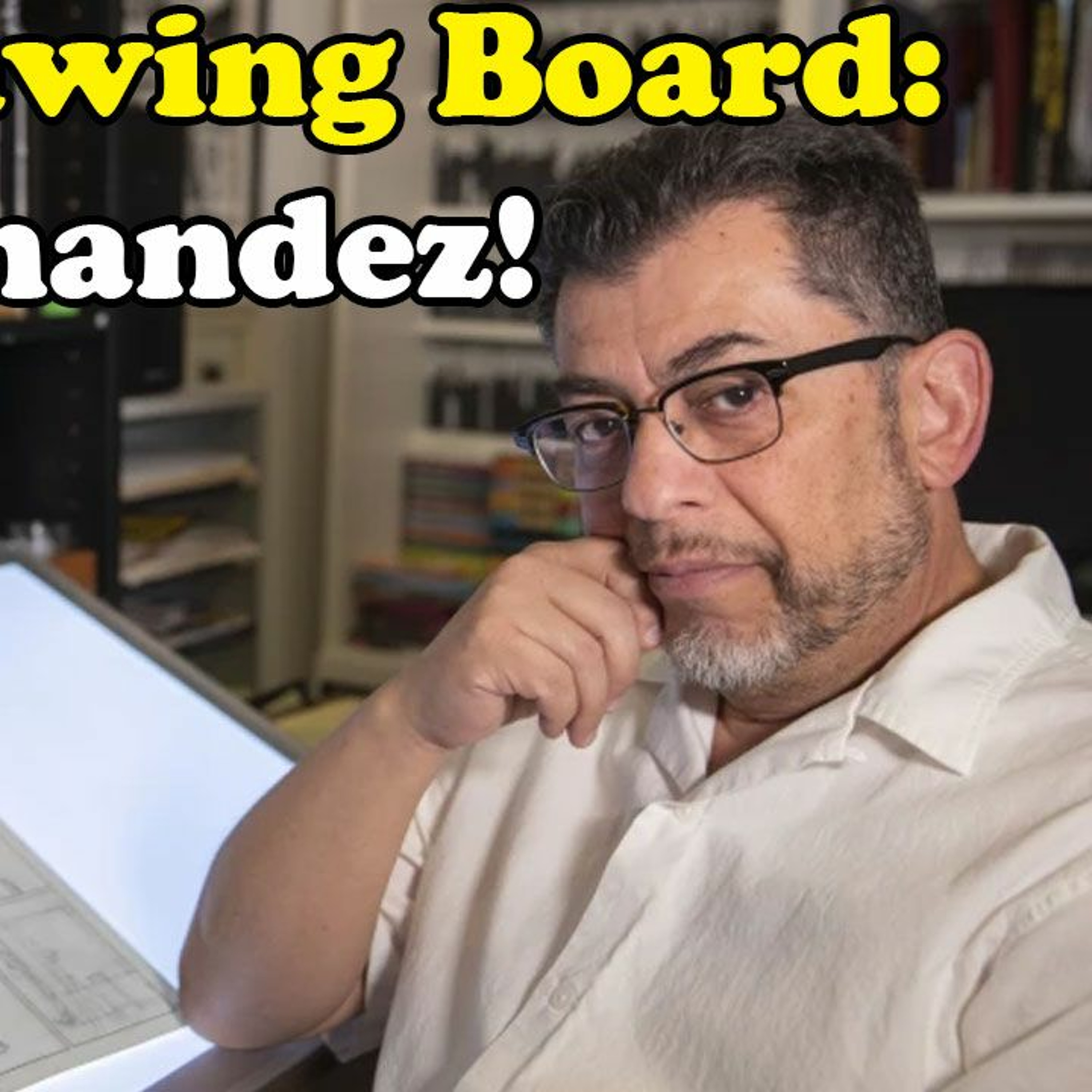 At The Drawing Board With JAIME HERNANDEZ! episode artwork