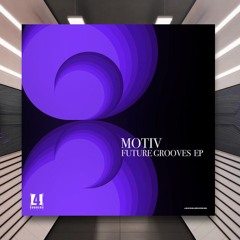 Motiv - Don't You [Four Corners Music] PREMIERE