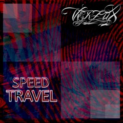 VerzuX - Speed Travel (Original Mix)