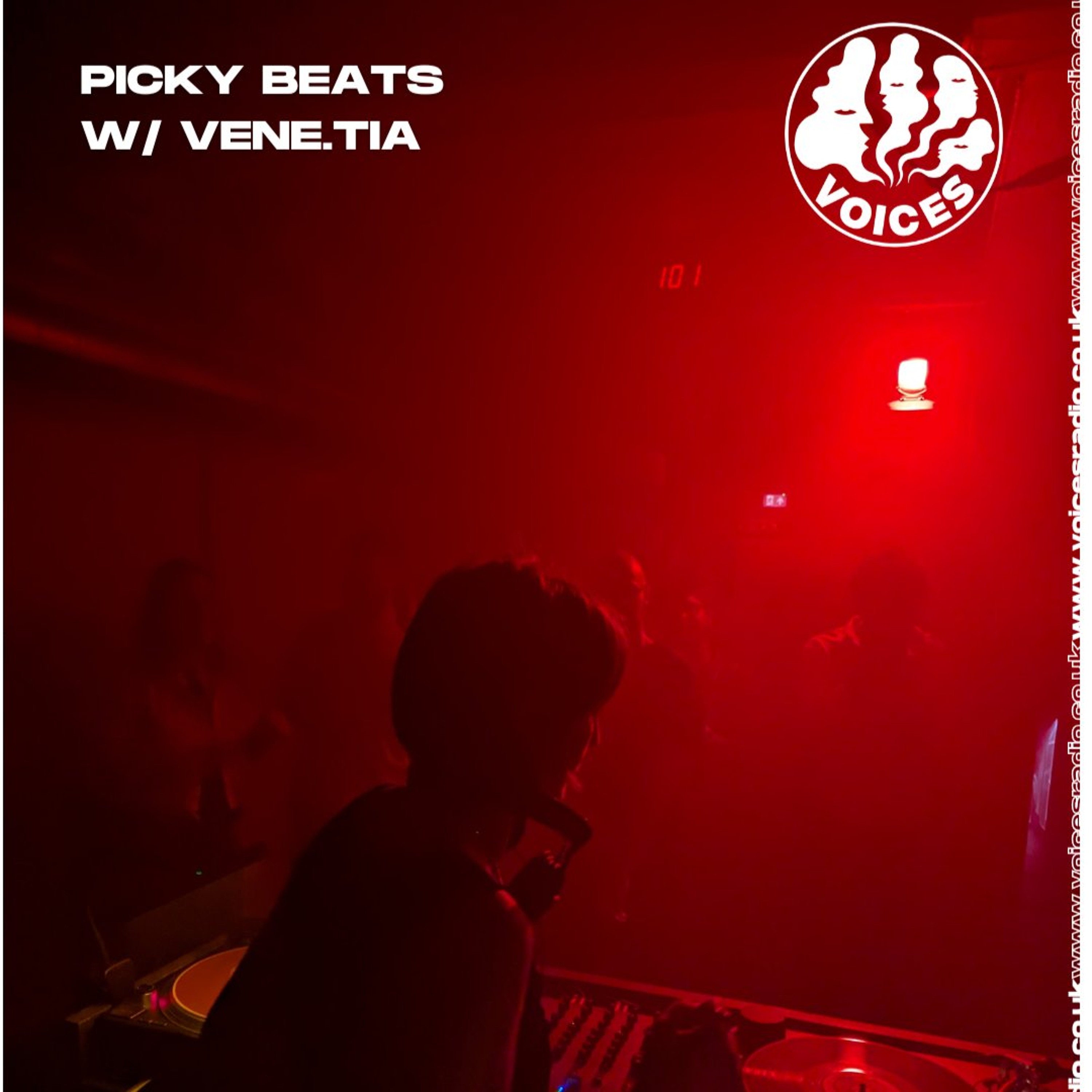Picky beats w/ vene.tia - 11/08/26 - [Voices Radio]