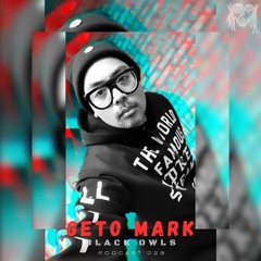 GETO MARK - BLACK OWLS PODCAST 29