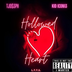 TJO$3PH - Hollowed Heart Ft. kid icon13