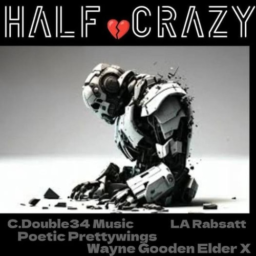 Half Crazy (Inspired By Legendary Ink)