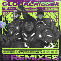 Crissy Criss and Upgrade (UK) featuring Mc Spyda - Global Riddim (Teddy Killerz Remix)