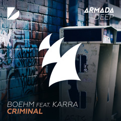 Criminal (feat. KARRA)