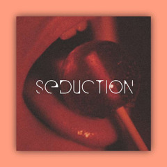 Seduction feat. FBY $ebastian