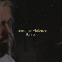 Senseless Violence