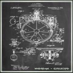 Gyroscope (FREE DL)