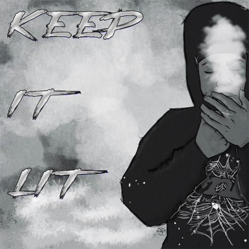 Keep It Lit  - MiLK (Feat. M3hreee & HG3eezy_)