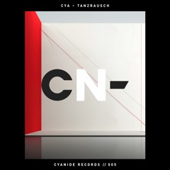 CYA - Tanzrausch (Radio Edit)