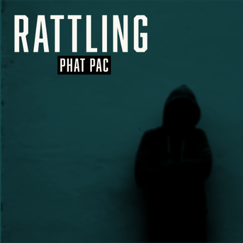 RATTLING: W.I.P