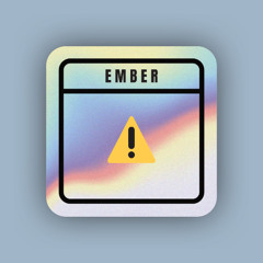 Ember