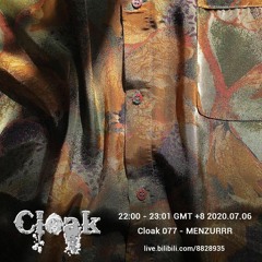 Cloak 077 - MENZURRR