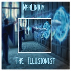The Illusionist (Prod. Noria Beats)