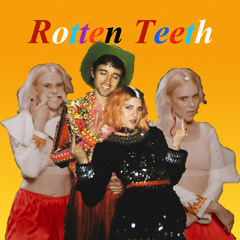 Rotten Teeth (feat. Kate Nash)