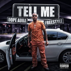 Tell Me (Freestyle)