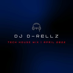 Tech House Mix | April 2022