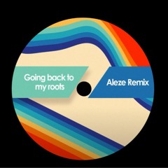 Richie Havens - Going Back To My Roots ( Aleze Remix)