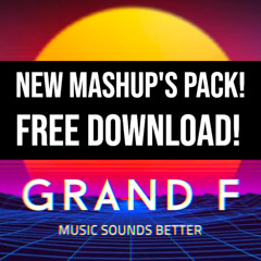 🔥 [GRAND F - NEW MASHUP'S - XMAS 2024] 🔥 KUP = FREE DOWNLOAD 🔥