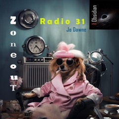 ZoneOut Radio 31