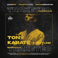 TRAKETEO SESION BY TONY KARATE - 19.02.2022