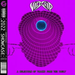 VICEGRIP - 2022 Showcase
