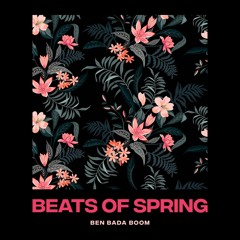 BEATS OF SPRING