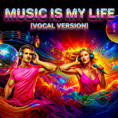 EuroMartina - Music Is My Life (Vocal Version)