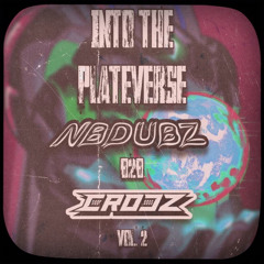 INTO THE PLATEVERSE VOL. 02 FT.CROCZ