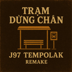 TRẠM DỪNG CHÂN | Blues Rock - JACK -J97 Tempolak